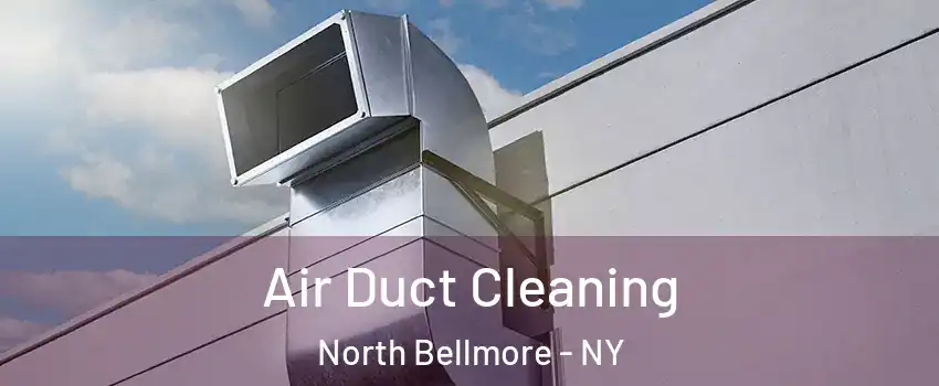  Air Duct Cleaning North Bellmore - NY