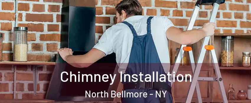  Chimney Installation North Bellmore - NY