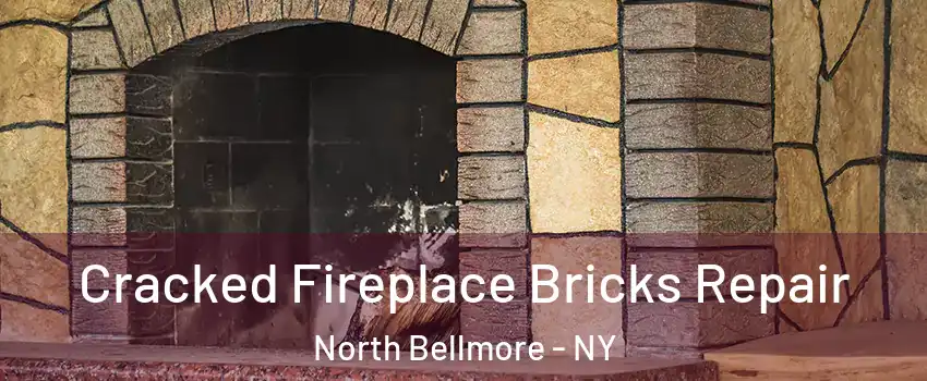 Cracked Fireplace Bricks Repair North Bellmore - NY