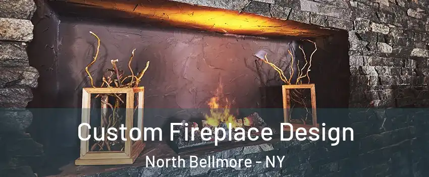 Custom Fireplace Design North Bellmore - NY