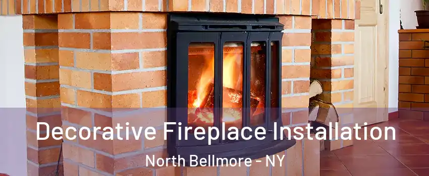 Decorative Fireplace Installation North Bellmore - NY