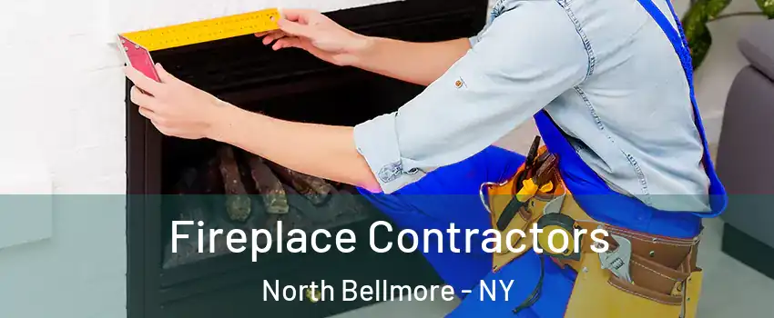 Fireplace Contractors North Bellmore - NY