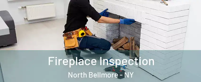 Fireplace Inspection North Bellmore - NY