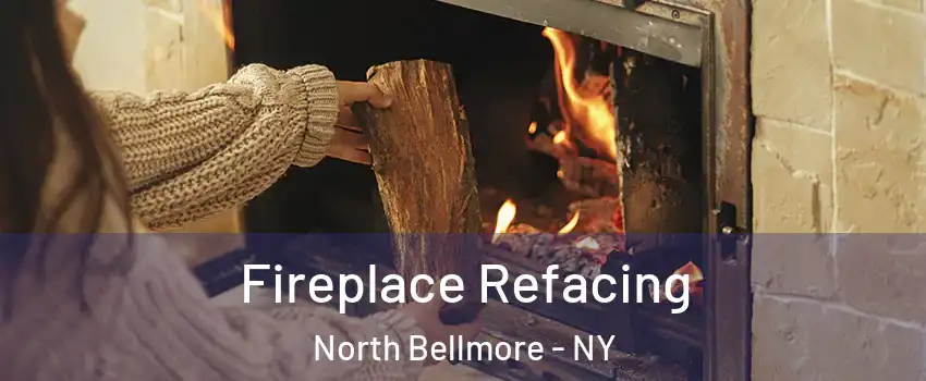  Fireplace Refacing North Bellmore - NY