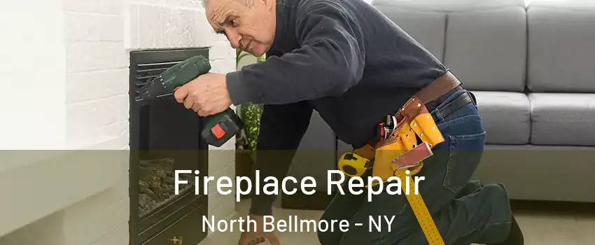  Fireplace Repair North Bellmore - NY