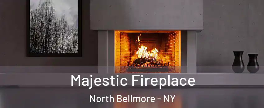 Majestic Fireplace North Bellmore - NY