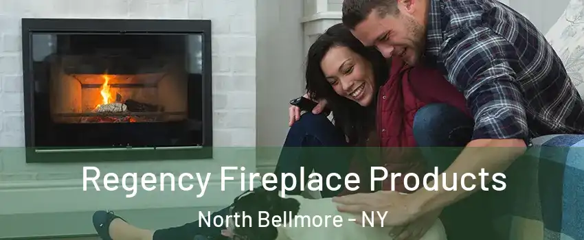 Regency Fireplace Products North Bellmore - NY